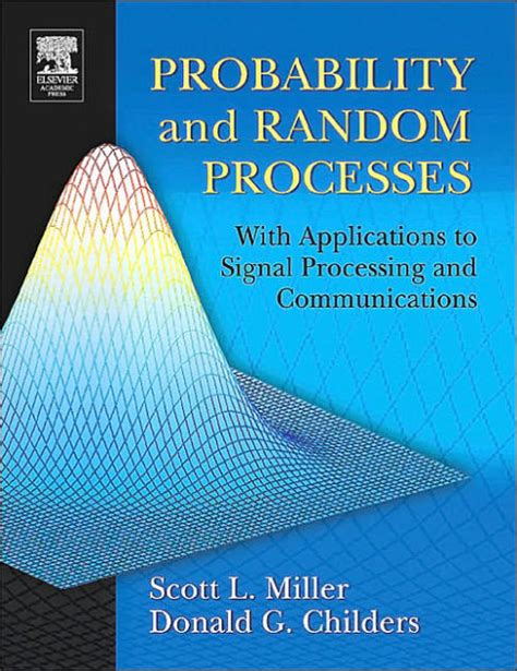Probability.and.Random.Processes.With.Applications.to.Signal.Processing.and.Communications Ebook Doc